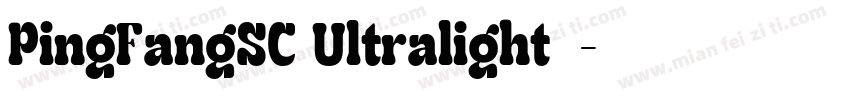 PingFangSC Ultralight亮体字体转换